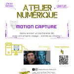 Atelier numérique 11-17 ans – Motion capture ⎪ 04-03/23 ⎪ 10h-13h 🗓