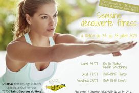 Semaine découverte Fitness (Pilates, Stretching, Renfo.)⎪ 24 au 28-07/23