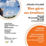 Atelier Vitalisme : Bien gérer ses émotions ⎪ 15-11/23 ⎪ 19h à 21h 🗓