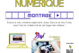 Atelier numérique 11-17 ans - Montage Vidéo ⎪ 02-12/23 ⎪ 10h-13h
