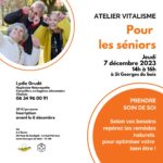 Atelier Vitalisme : Prendre soin de soi – Spécial Séniors ⎪ 07-12/23 ⎪ 14h à 16h 🗓