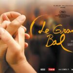 Film Le grand Bal : documentaire ⎪ 13-01/24  ⎪ 16h 🗓