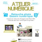 Atelier numérique 11-17 ans – Retouche Photo ⎪ 17-02/24 ⎪ 10h-13h 🗓