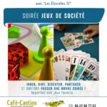 Soirée Jeux de société ( L’îlotCo est à vous ! ) ⎪ 1 ven./mois ⎪ 19h-23h 🗓