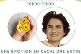 Conférence : Une émotion peut en cacher une autre ⎪ 06-04/24  ⎪ 10h30-11h30